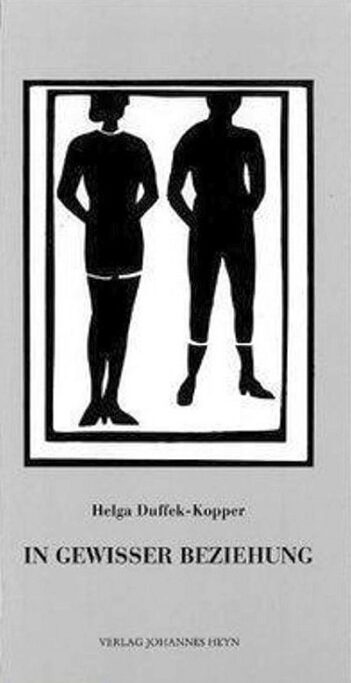 Buchcover Helga Duffek-Kopper: In gewisser Beziehung